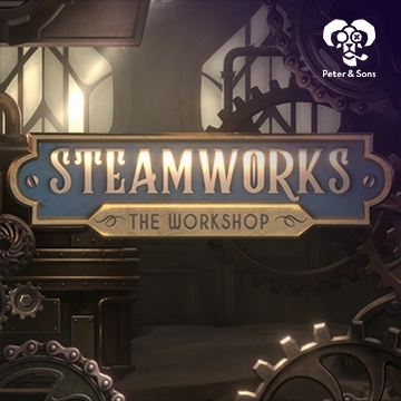 PeterSons : Steamworks - The workshop - HEROBET168